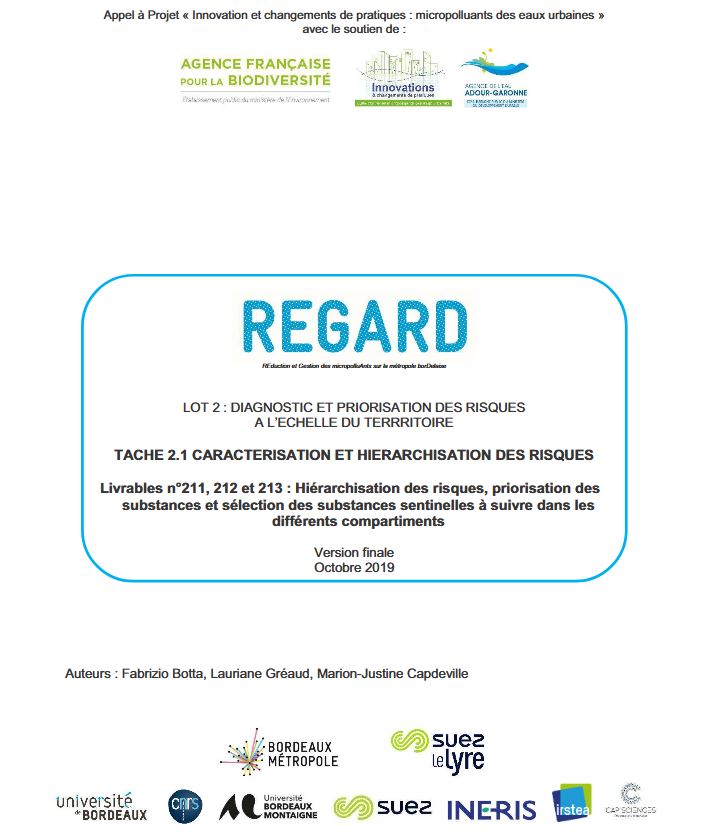 Page de garde du rapport sur l'étude "REGARD (REduction et Gestion des micropolluAnts sur la métropole borDelaise). Lot 2 : diagnostic et priorisation des risques à l'échelle du territoire. Version finale datant d'octobre 2019. Rédacteurs : Fabrizio Botta, Lauriane Gréaud, Marion-Justine Capdeville. 